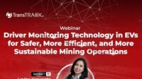 Webinar TransTRACK, Teknologi Driver Monitoring EV untuk Operasi Tambang yang Aman dan Efisien